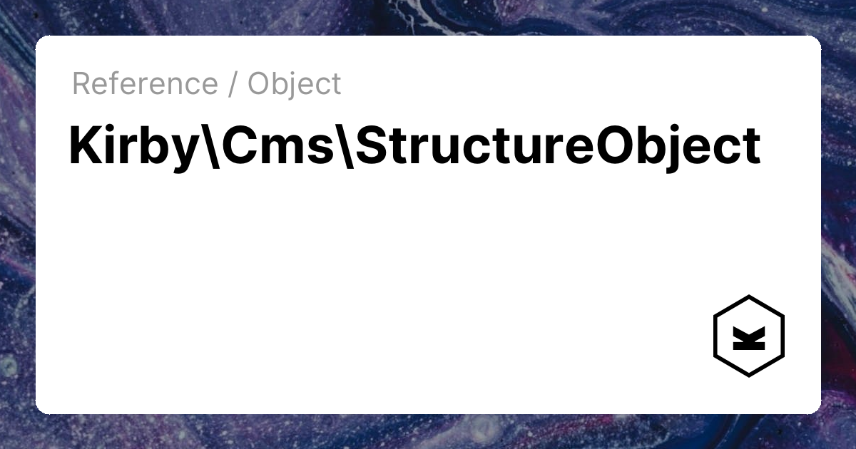 StructureObject | Kirby CMS