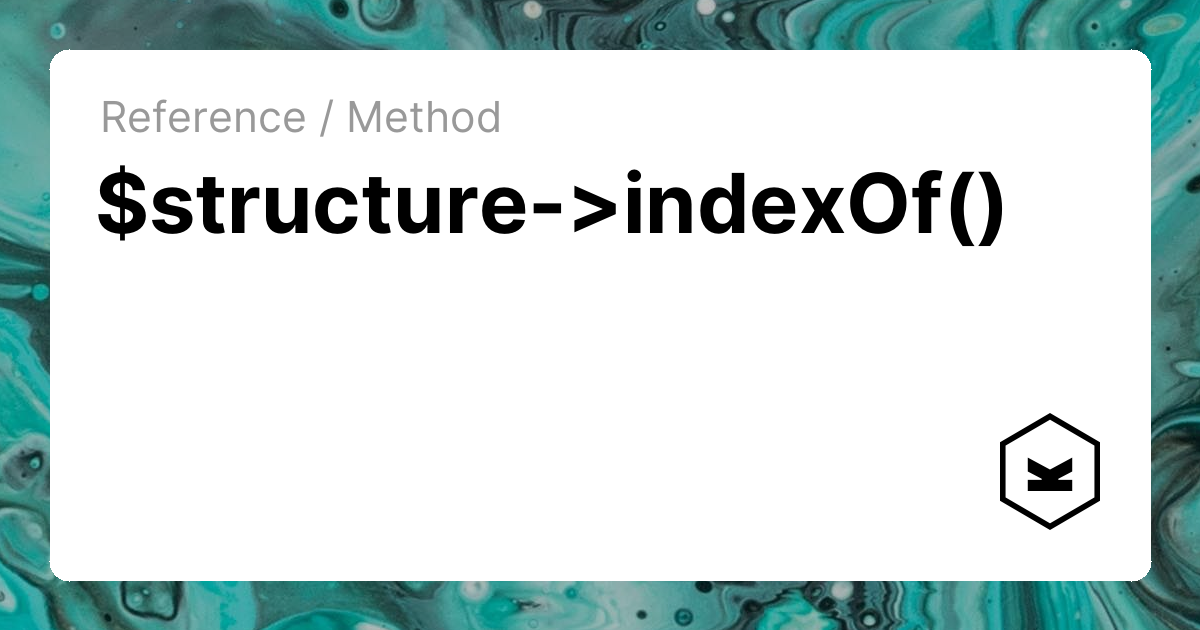 $structure->indexOf() | Kirby CMS