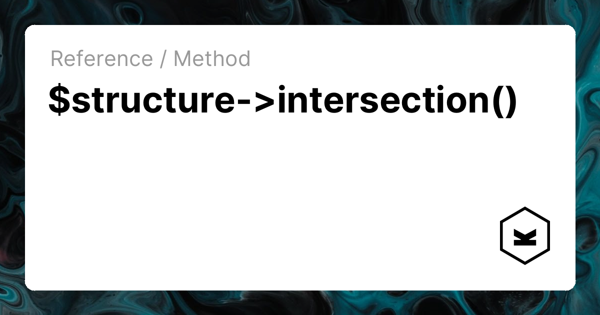 $structure->intersection() | Kirby CMS